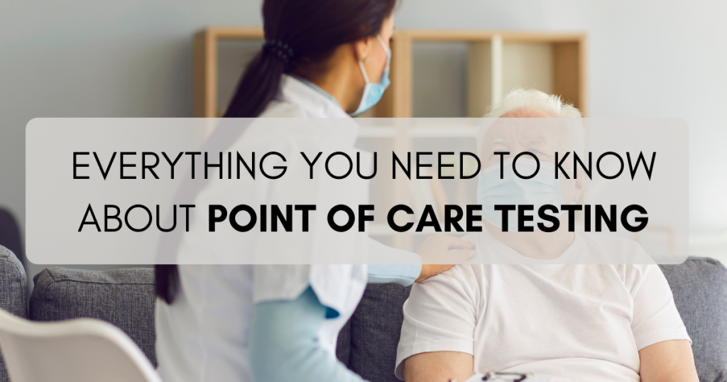 Point of Care Testing